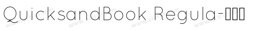 QuicksandBook Regula字体转换